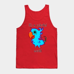 It's A Colorful World Tank Top